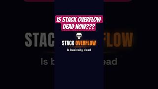Stack Overflow is Basically Dead. Here's What Replaced It 💀#coding #programming #developer #tech