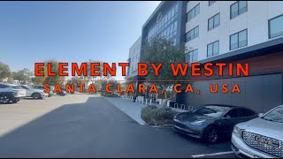 Element by Westin Santa Clara CA USA