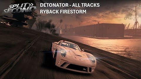 Split/Second - Detonator (All tracks) | Ryback Firestorm