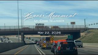 Honor Movement of North Metro Fire Lt. Chad Tellinger