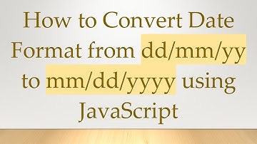 How to Convert Date Format from dd/mm/yy to mm/dd/yyyy using JavaScript