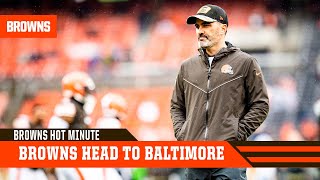 Browns in Baltimore | Browns Hot Minute