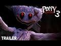 Poppy Playtime Chapter 3 : Final Game Trailer (Release 2023)