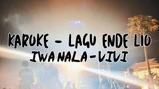 Karoke - VIVI ( IWA NALA ) #karoke #idetimur #timur #indonesia #laguviral