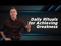 Bo Eason shares his daily rituals for achieving greatness