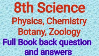 8th Std / SCIENCE Full book / Physics / Chemistry / Biology / Computer / book back Q＆amp; A