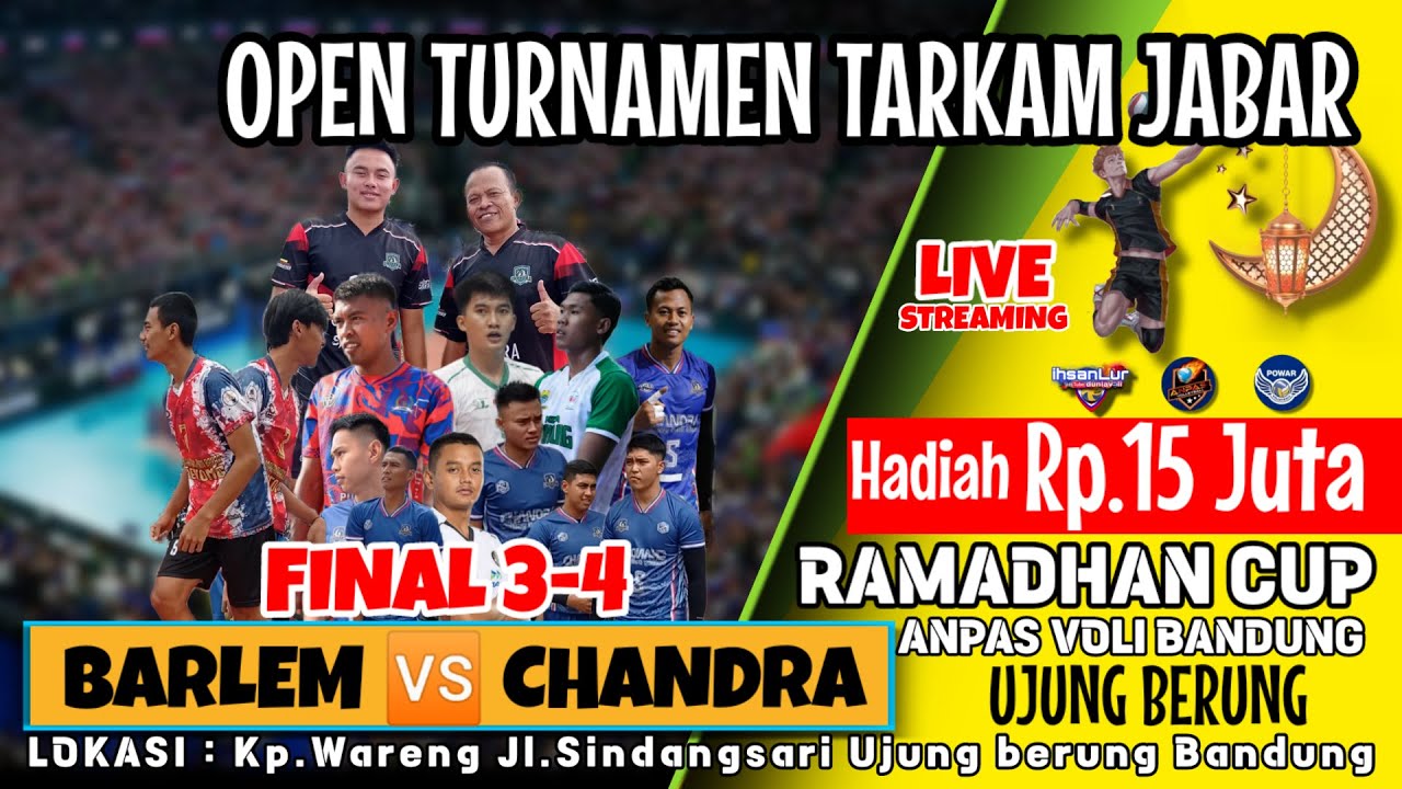 LIVE Final 34 Jhon Batman,Rivan,Ubed,bambang | CHANDRA 🆚 BARLEM tarkam jabar ANPAS cup bandung