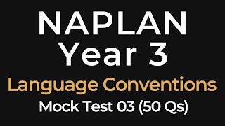 NAPLAN Practice Test - Language Conventions - Year 3 - 50 Questions - Mock Test 03