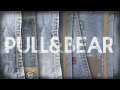 PULL &amp; BEAR - THE NEW IDENTITY - Chapter five: The Pull Denim