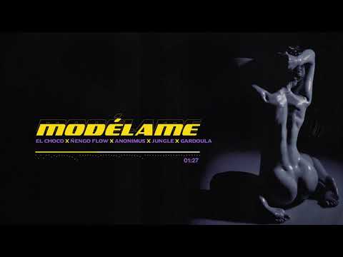 MODÉLAME- Ñengo Flow, El Choco, Anonimus ft. Jungle, Gardoula