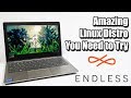 Endless OS Amazing Linux Distro You Need to Try - It Has Everything you need!