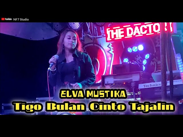 TIGO BULAN CINTO TAJALIN-Cover Elva Mustika || Dangdut Minang Orgen tunggal || TheDoctor music|| NF7 class=