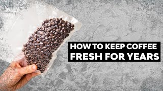 How to FREEZE your Coffee... and why you need to.