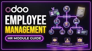 How to Manage Employees in Odoo | Odoo HR Tutorial
