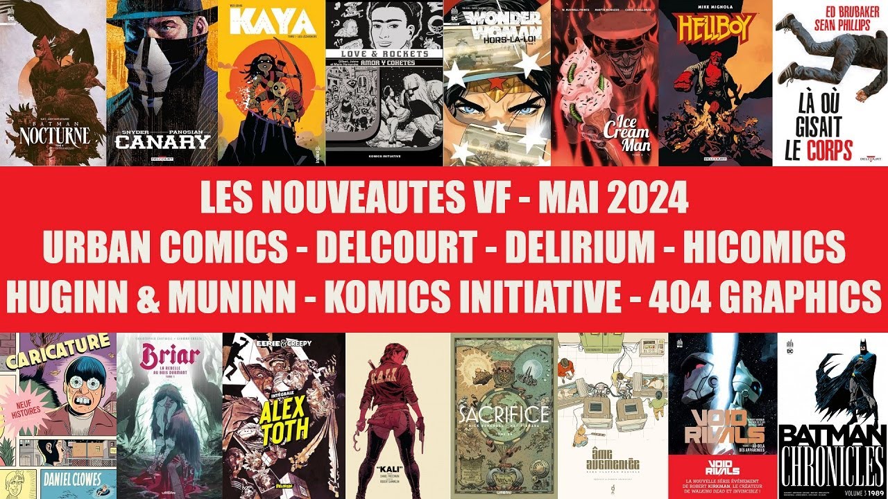 Mai 2024 : les Nouveautés VF à paraître chez Urban Comics, Delcourt