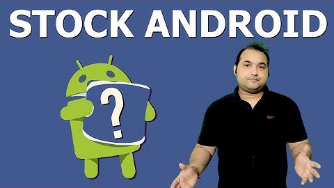 What is Stock Android || Pure Android or Vanilla Android || Custom UI Vs Stock android #IN