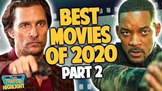CHRIS AND MARTIN'S TOP TEN MOVIES OF 2020 | Double Toasted