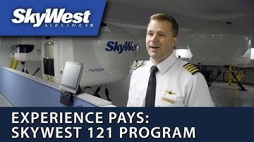 Experience Pays: SkyWest 121 Program