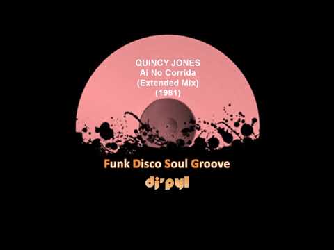 QUINCY JONES - Ai No Corrida (Extended Mix) (1981) - YouTube
