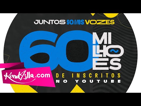 60 MILHÕES do Canal KondZilla #JuntosSomosVozes  (kondzilla.com)