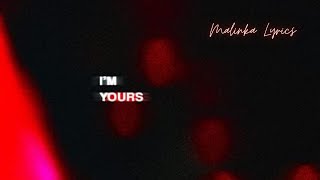 ORYL - I'm Yours [4k Lyrics]