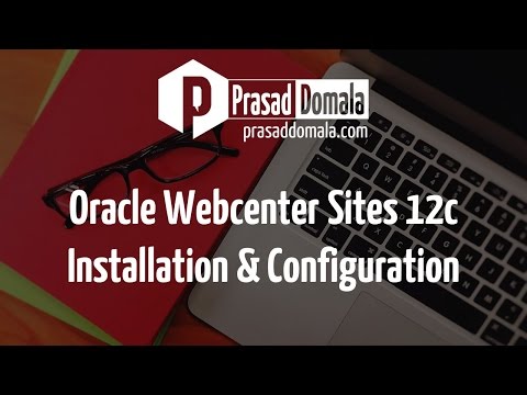 Oracle WebCenter Sites 12c (12.2.1) - Installation and Configuration