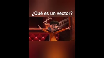 ¿qué es un vector? explicado por Vector #Shorts