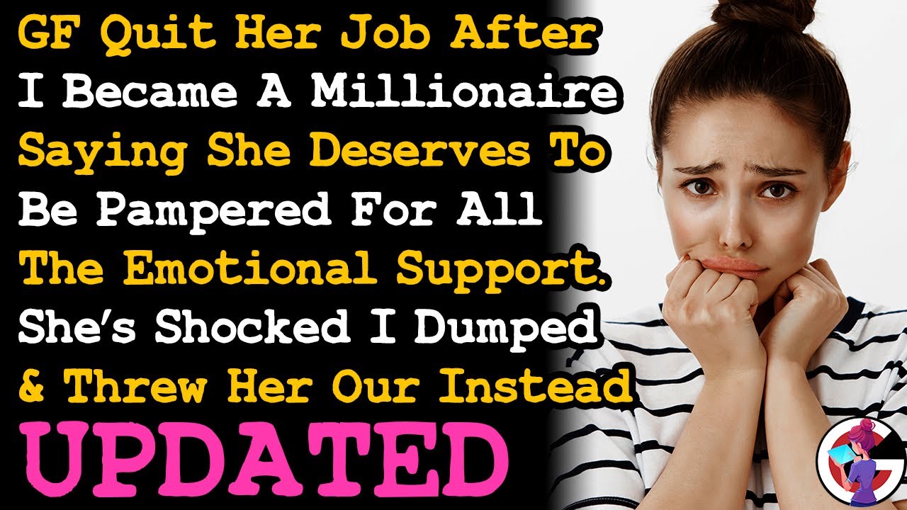 UPDATE GF Gave up On Her Career After I Became A Millionaire Saying I Need To Pamper Her Now