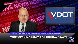VDOT OPENING LANES FOR HOLIDAY TRAVEL