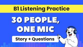 B1 English Listening Practice: 5 Questions with Answers
