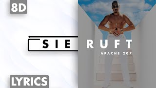 8D AUDIO | Apache 207 - Sie ruft (Lyrics)