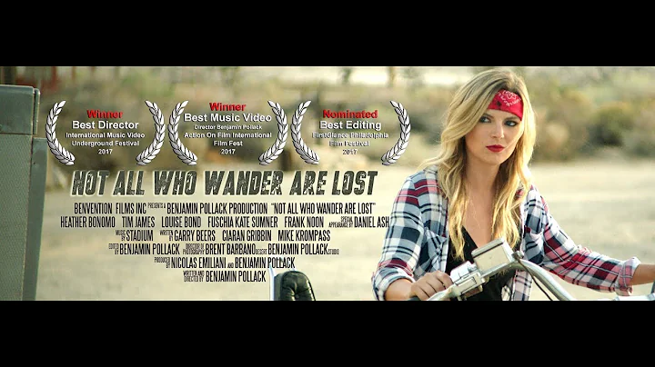 Not All Who Wander Are Lost - Official Music Video