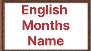 English Months Name