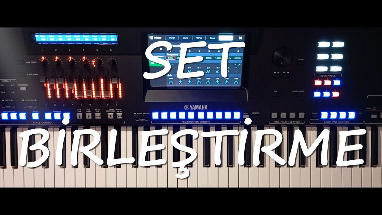 Yamaha Klavyelerde Set Birleştirme (Eğitim Videosu)