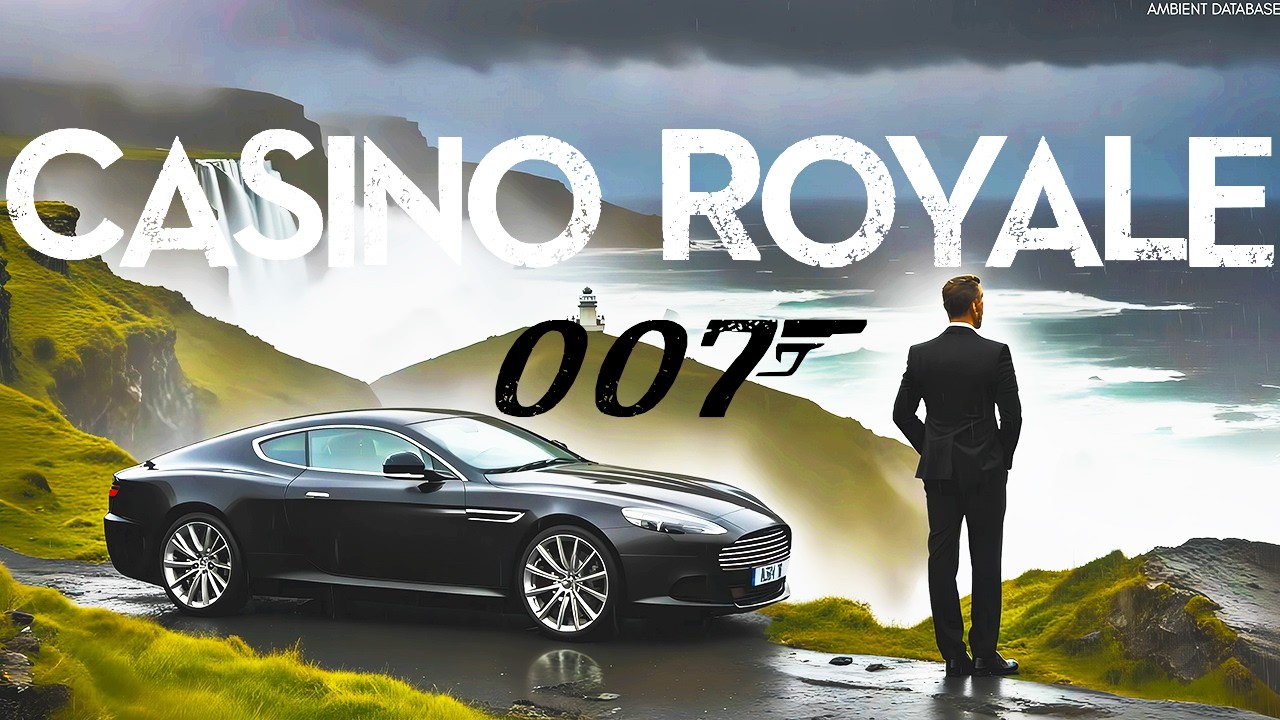 truyện đang theo dõi 007 James Bond: Casino Royale Ambient - Music from Casino Royale’s Fall and MI6 Secrets