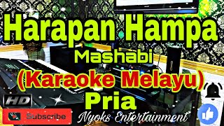 HARAPAN HAMPA - M. Mashabi (Karaoke) Melayu || Nada Pria || CIS=DO [Minor]