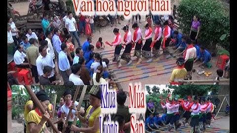 KHÁM PHÁ VĂN HÓA DÂN TỘC THÁI-MÚA SẠP CỒNG CHÊNG