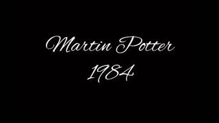 Martin Potter 1984 Edit