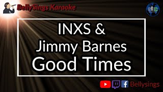INXS & Jimmy Barnes - Good Times (Karaoke)
