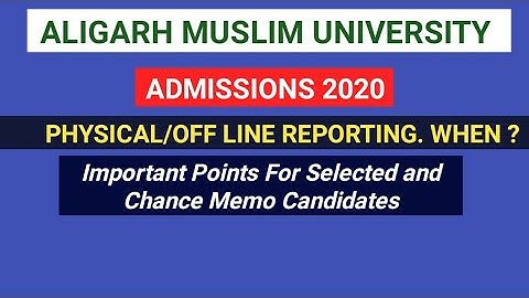 AMU Counselling 2020|AMU Physical Reporting 2020|AMU Entrance Results 2020