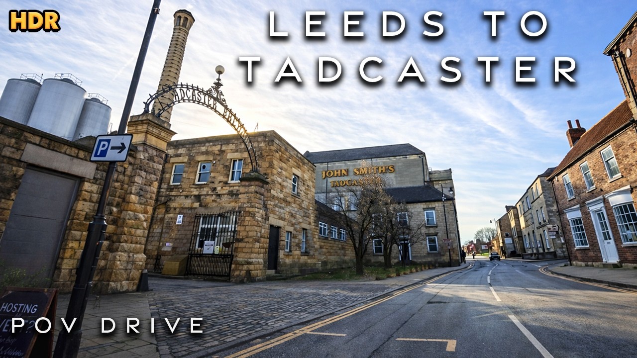 Leeds to Tadcaster UK Yorkshire Driving Tour 4K HDR