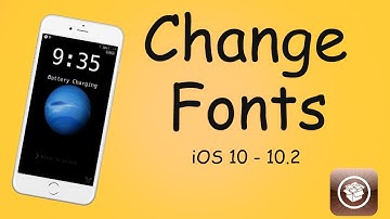 How To Change Fonts On iOS 10 - 10.2 Jailbreak Required