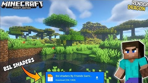 😍BSL Shaders For Mcpe!Real BSL Shader!No Clickbait!1GB,2GB+!Realistic Water Waves!1.19+!MCPE