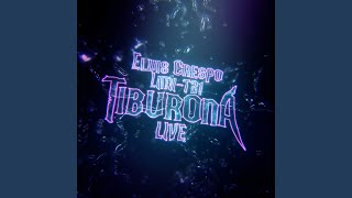 Tiburona (Live)