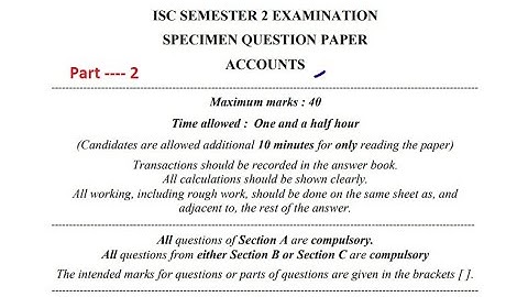 ISC Accounts Semester 2 Specimen paper   part 2 Solved