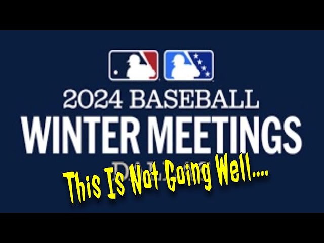 Backwards K Baseball: Winter Meetings 2024: This Is Not Going Well....