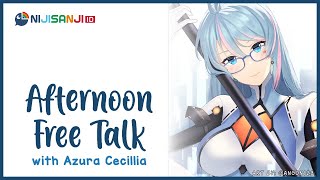 【NIJISANJI ID】Afternoon Free Talk | Ngobrol Santai Siang Hari