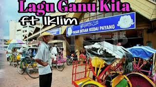 Video thumbnail of "Lagu Ganu Kita : SALEM IKLIM"