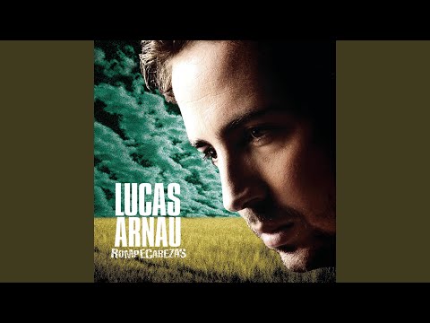 Quien eres tu - Lucas Arnau
