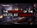 The condition of the muslim ummah 